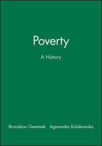 Poverty: A History
