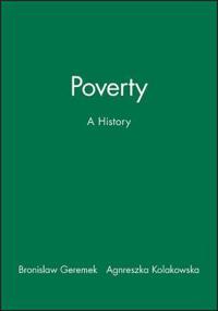 Poverty: A History