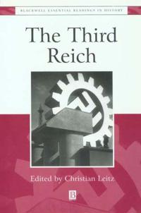 The Third Reich: The Essential Readings