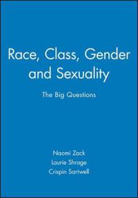 Race, Class, Gender and Sexuality
