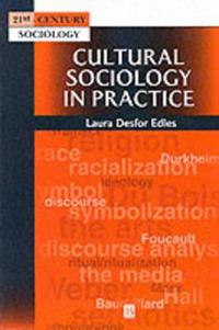 Cultural Sociology in Practice
