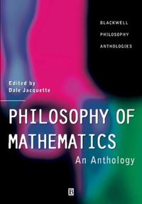 Philosophy of Mathematics: An Anthology