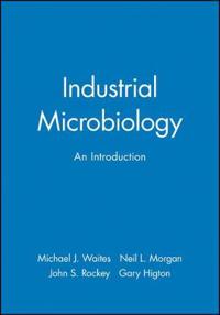Industrial Microbiology: An Introduction