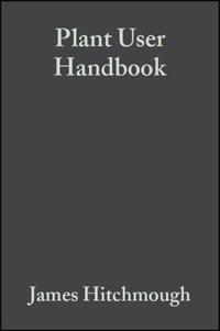 Plant User Handbook: A Guide to Effetive Specifying