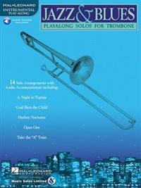 Jazz & Blues: Playalong Solos for Trombone [With CD (Audio)]