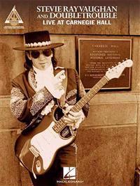 Stevie Ray Vaughan and Double Trouble - Live at Carnegie Hall