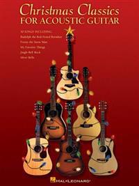 Christmas Classics for Acoustic Guitar