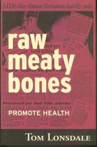 Raw Meaty Bones