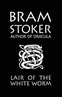 Bram Stoker's Lair of the White Worm