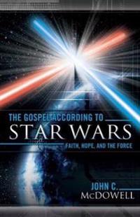 The Gospel According to Star Wars