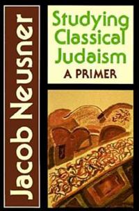 Studying Classical Judaism