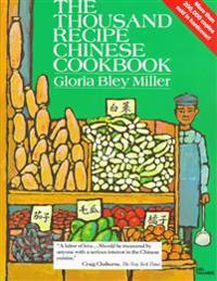 The Thousand Recipe Chinese Cookbook