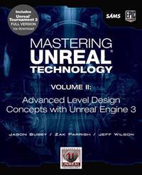 Mastering Unreal Technology