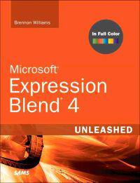 Microsoft Expression Blend 4 Unleashed