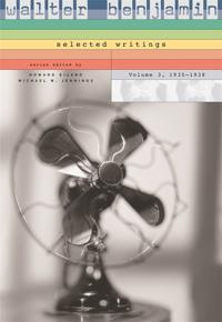 Walter Benjamin: Selected Writings, Volume 3: 1935-1938