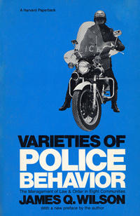 Varieties of Police Behaviour
