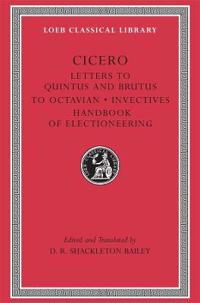 Letters to Quintus, Brutus, Octavian and Letter Fragments