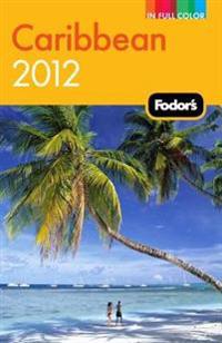 Fodor's Caribbean 2012