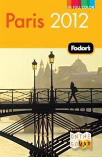 Fodor's 2012 Paris