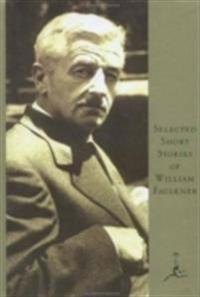 Selected Short Stories of William Faulkner
