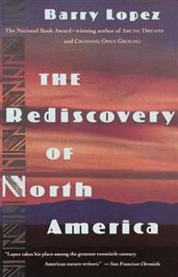 The Rediscovery of North America