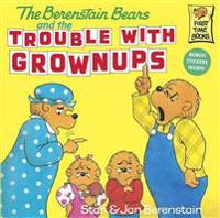 The Berenstain Bears and the Trouble with Grown-Ups