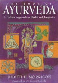 The Book of Ayurveda