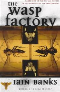 The Wasp Factory