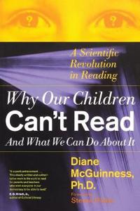 Why Our Children Can't Read, and What We Can Do about it