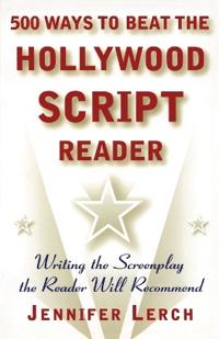 500 Ways to Beat the Hollywood Scriptwriter