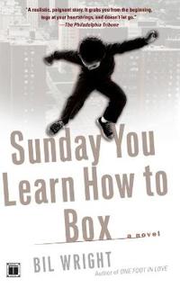 Sunday You Learn How to Box