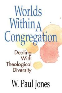 Worlds within a Congregation