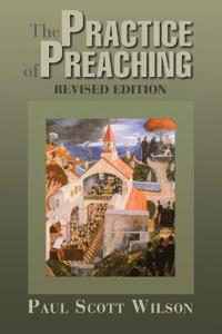 The Practise of Preaching