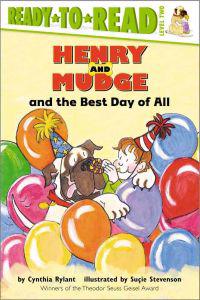Henry and Mudge and the Best Day of All: Ready to Read Level 2