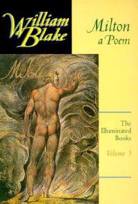 The Illuminated Books of William Blake