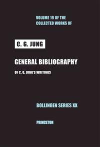 Collected Works of C.G. Jung, Volume 19: General Bibliography. (Revised Edition)