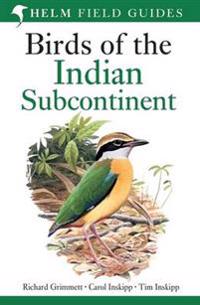 Birds of India: Pakistan, Nepal, Bangladesh, Bhutan, Sri Lanka, and the Maldives
