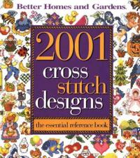 2001 Cross Stitch Designs: The Essential Reference Book