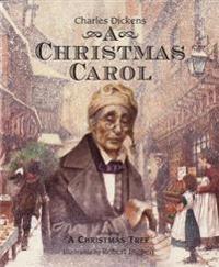 A Christmas Carol: With 'A Christmas Tree'