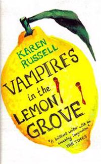 Vampires in the Lemon Grove