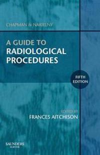 A Guide to Radiological Procedures