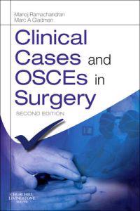 Clinical Cases and OSCEs in Surgery