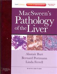 MacSween's Pathology of the Liver