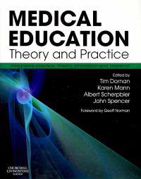 Medical Education: Theory and Practice