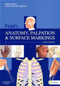 Field's Anatomy, Palpation & Surface Markings