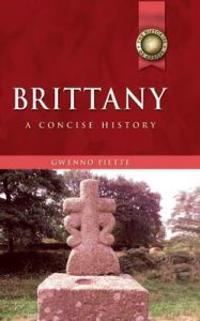 Brittany: a Concise History