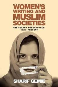 Women's Writing and Muslim Societies
