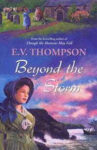 Beyond the Storm
