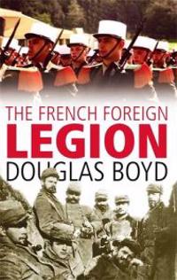 The French Foreign Legion