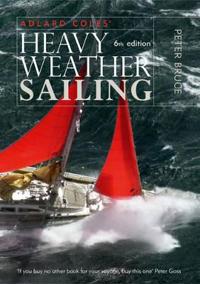 Heavy Weather Sailing
